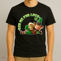 Rub Me for Luck Irish Leprechaun T-Shirt thumb 3