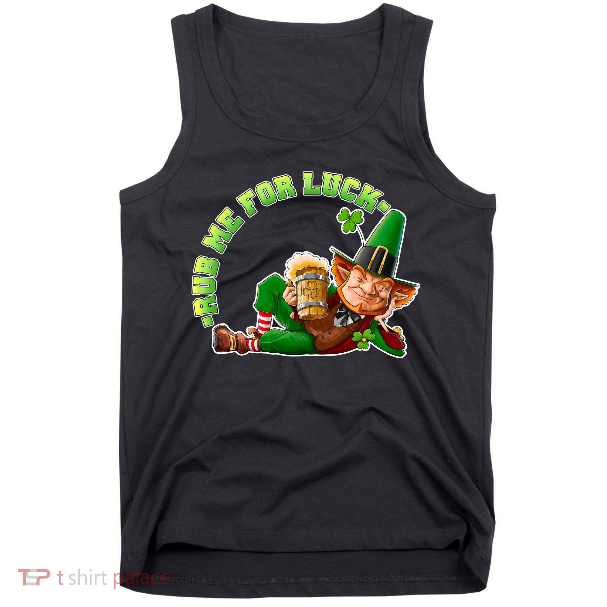 Rub Me for Luck Irish Leprechaun Tank Top