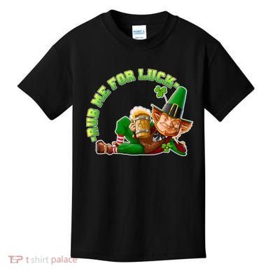 Rub Me for Luck Irish Leprechaun Kids T-Shirt