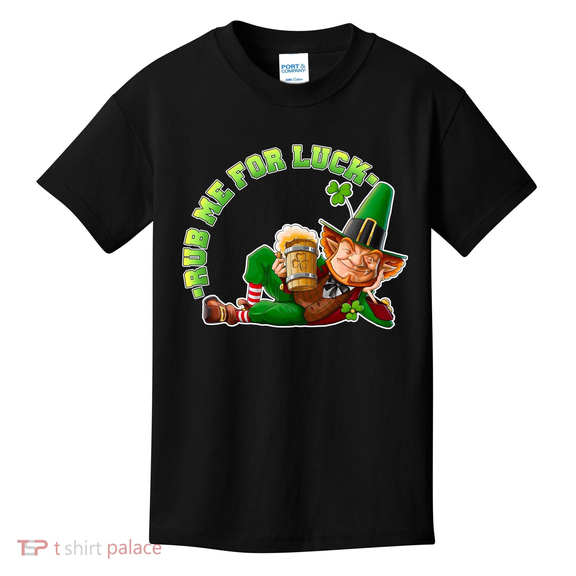 Rub Me for Luck Irish Leprechaun Kids T-Shirt