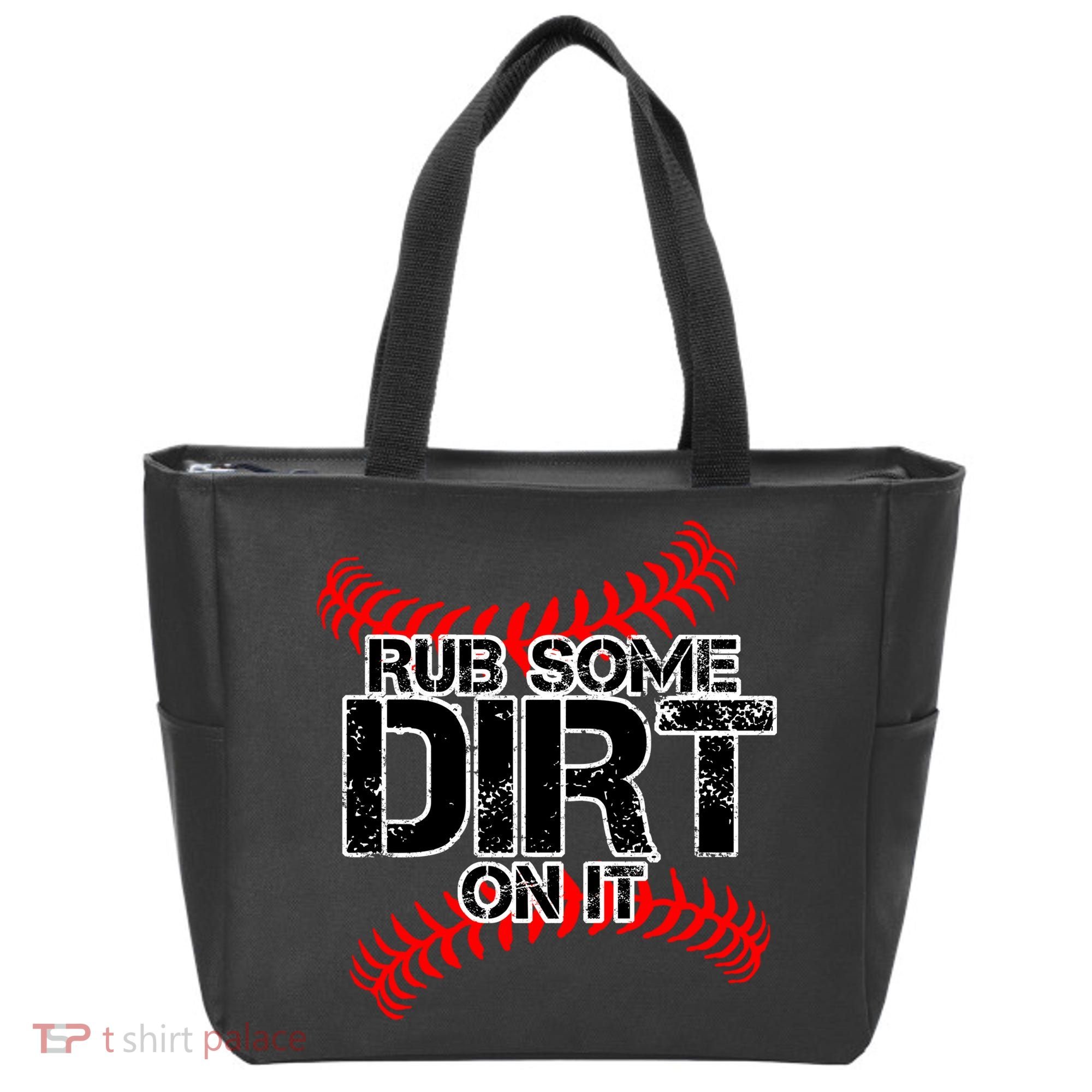 Rub Some Dirt On It baseball Tote Bag