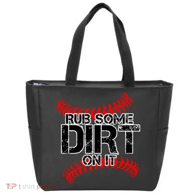 Rub Some Dirt On It baseball Tote Bag