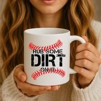 Rub Some Dirt On It baseball Coffee Mug thumb 3