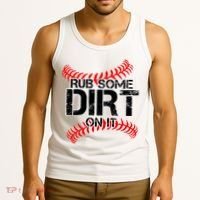 Rub Some Dirt On It baseball Tank Top thumb 3