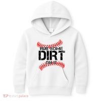 Rub Some Dirt On It baseball Kids Hoodie thumb 0