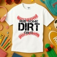 Rub Some Dirt On It baseball Kids T-Shirt thumb 3