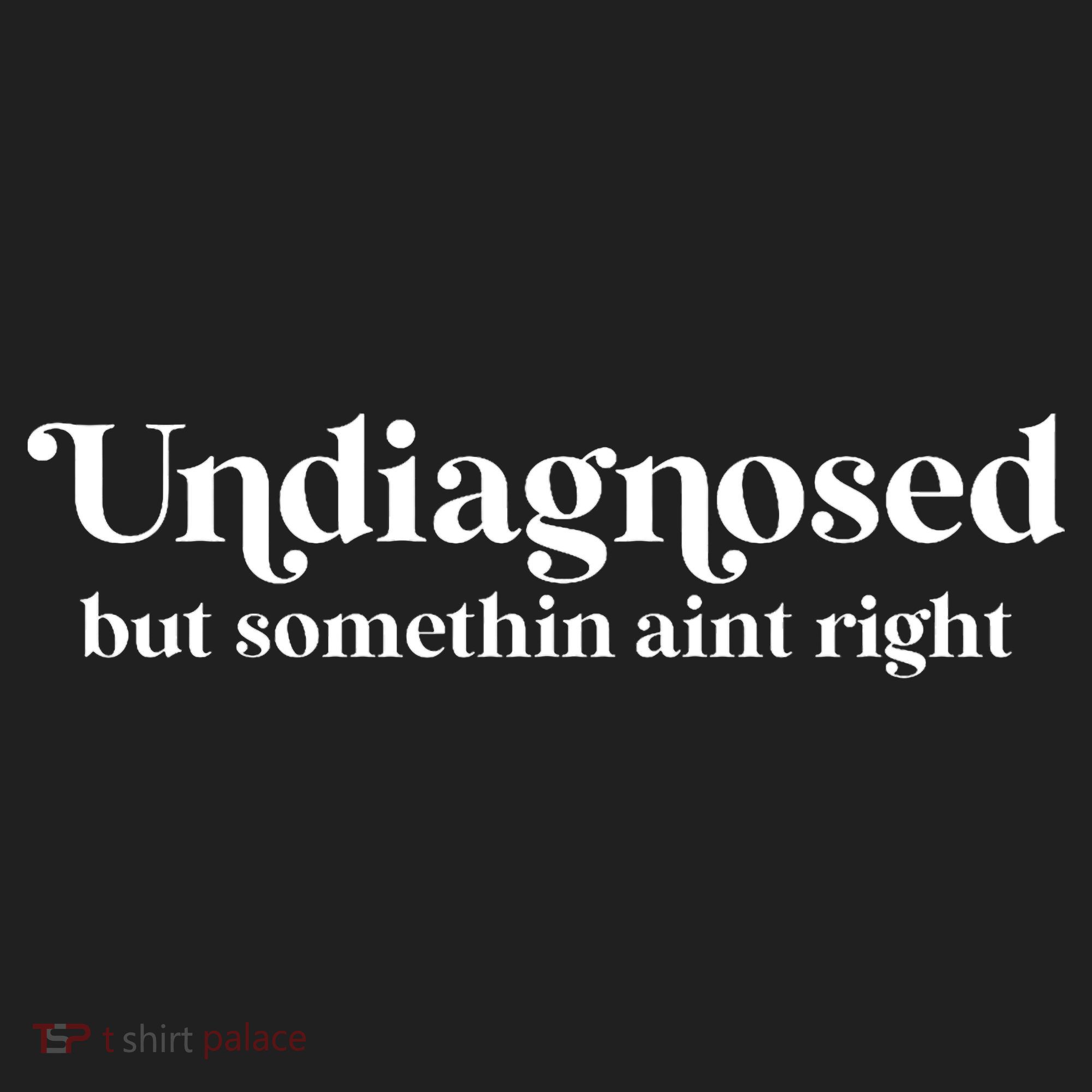 Retro Undiagnosed But Something AinT Right Funny Sarcastic Beanie
