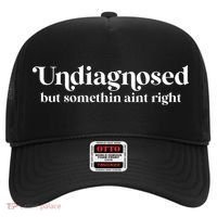 Retro Undiagnosed But Something AinT Right Funny Sarcastic Hat thumb 0