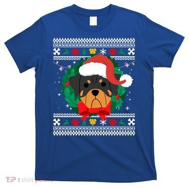 Rottweiler Ugly Christmas Sweater Rottie Great Gift T-Shirt