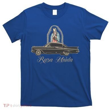 Raza Unida Chicano Low Rider Mexican Hombre T-Shirt