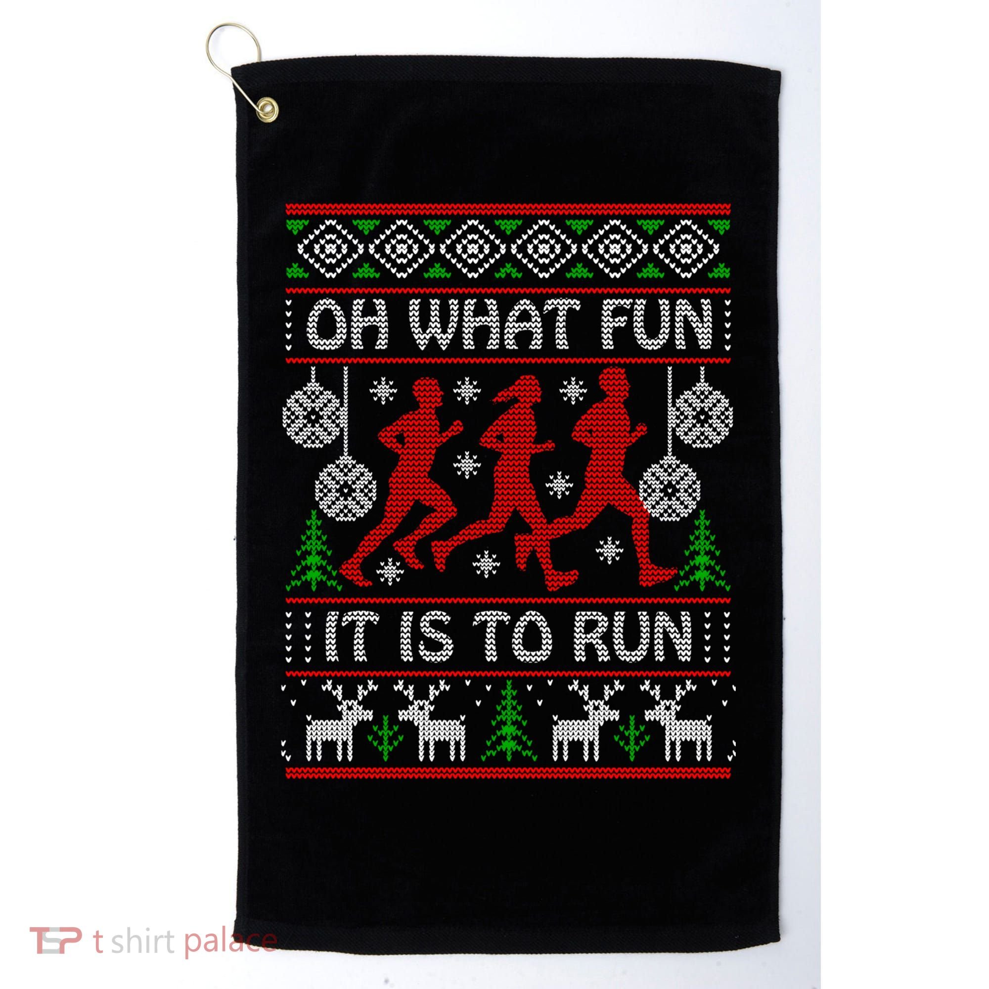 Running Ugly Christmas Oh What Fun It Is To Run Funny Ugly Gift Golf Towel