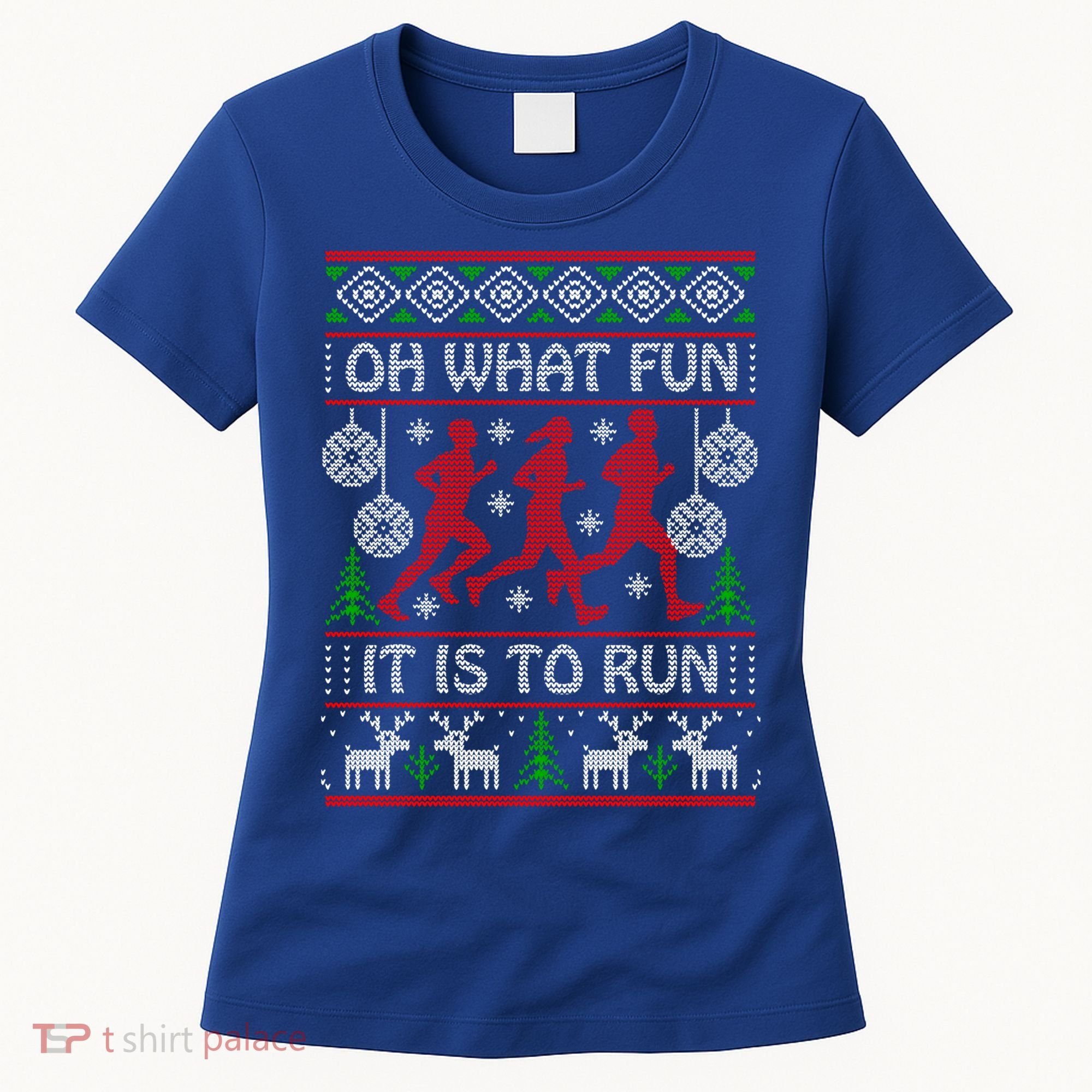 Running Ugly Christmas Oh What Fun It Is To Run Funny Ugly Gift Women's T-Shirt