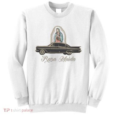 Raza Unida Chicano Low Rider Mexican Hombre Sweatshirt