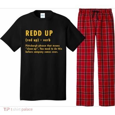 Redd Up Definition Pittsburgh Phrase That Means Pajama Set