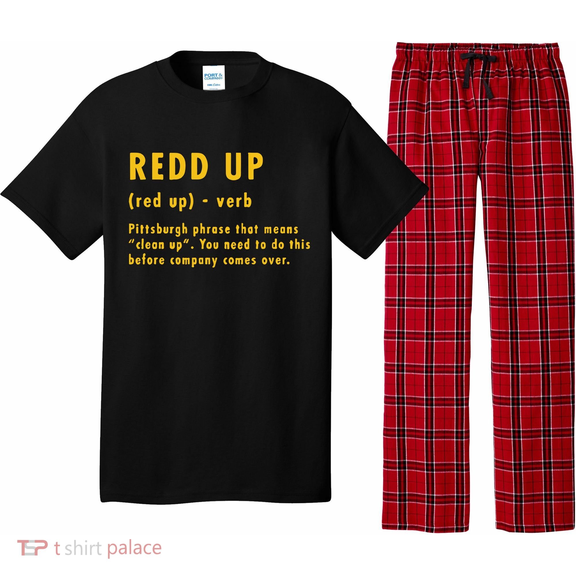 Redd Up Definition Pittsburgh Phrase That Means Pajama Set