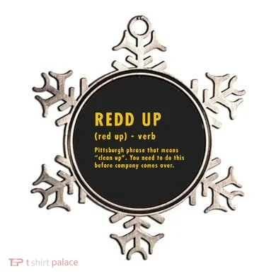 Redd Up Definition Pittsburgh Phrase That Means Ornament