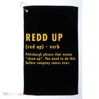 Redd Up Definition Pittsburgh Phrase That Means Golf Towel thumb 0
