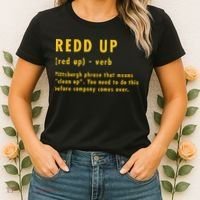 Redd Up Definition Pittsburgh Phrase That Means Women's T-Shirt thumb 2