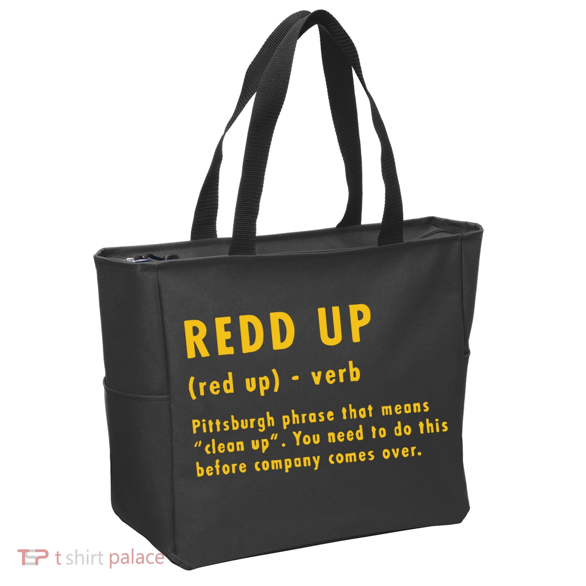 Redd Up Definition Pittsburgh Phrase That Means Tote Bag