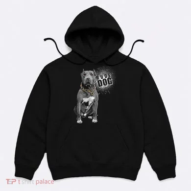Rude Dog Pitbull Lover Hoodie
