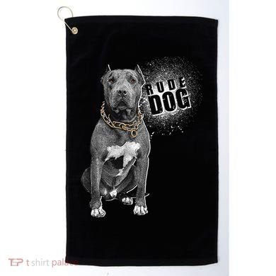 Rude Dog Pitbull Lover Golf Towel