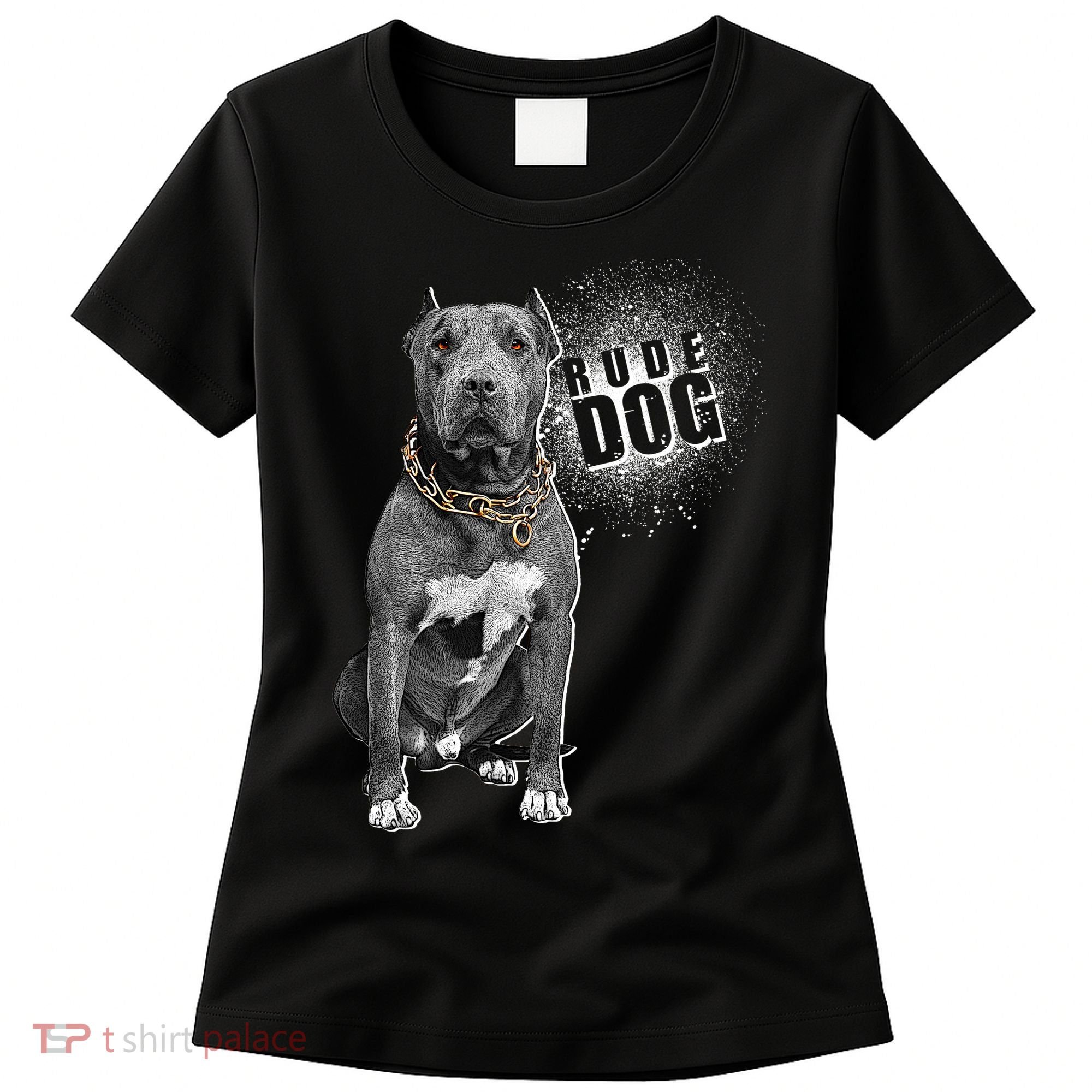 Rude Dog Pitbull Lover Women's T-Shirt
