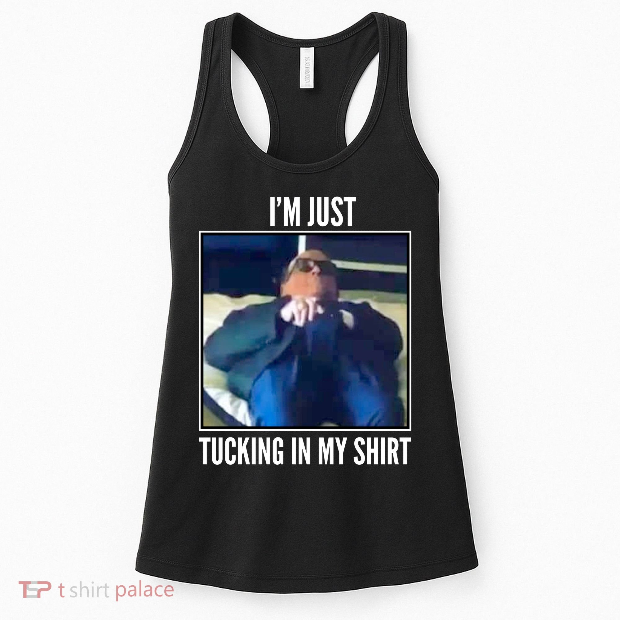 Rudy Giuliani I'm Just Tucking In My Shirt Women's Tank Top