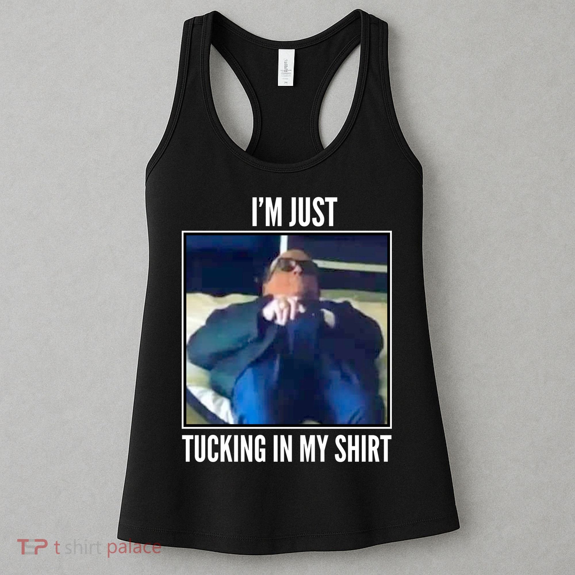 Rudy Giuliani I'm Just Tucking In My Shirt Women's Tank Top