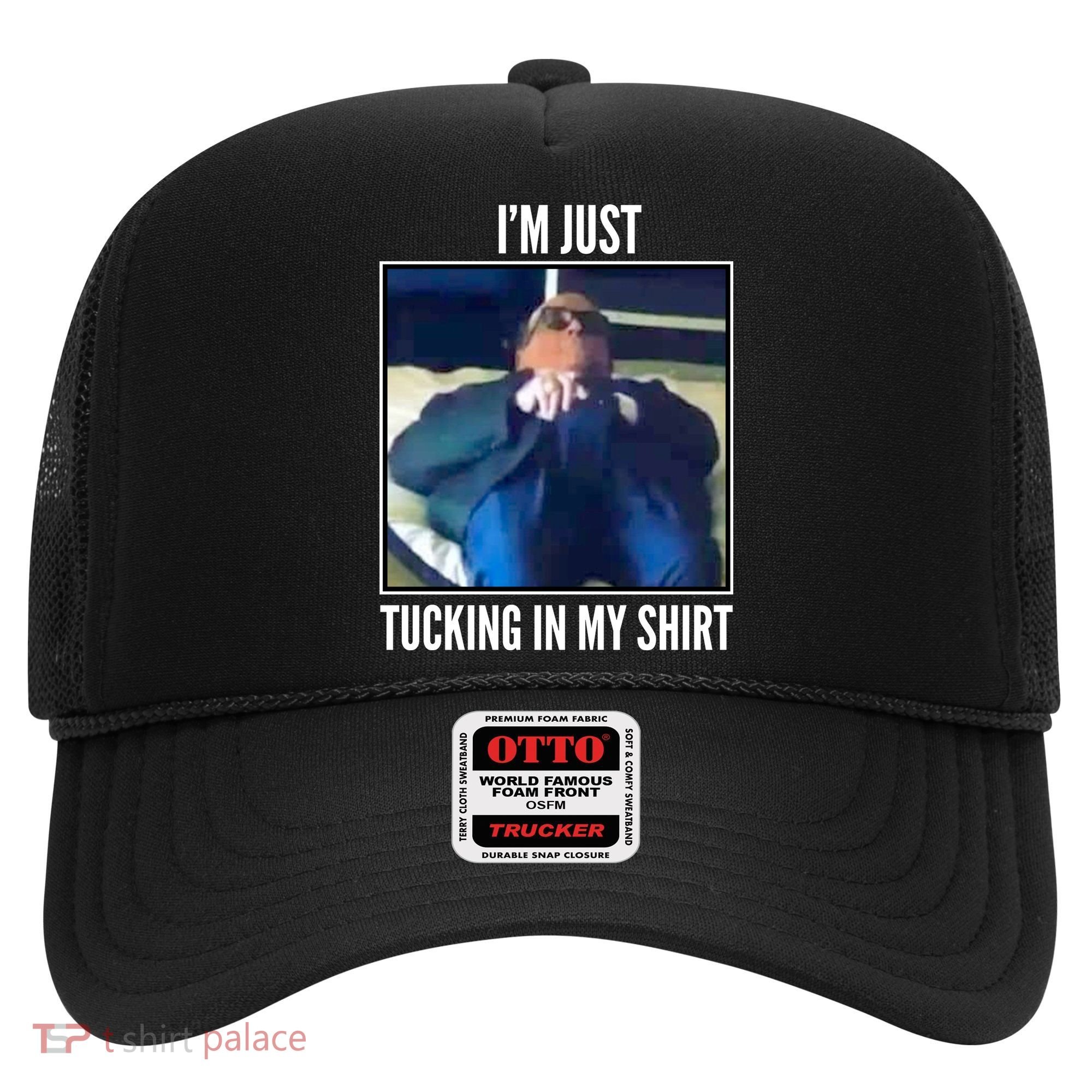 Rudy Giuliani I'm Just Tucking In My Shirt Hat