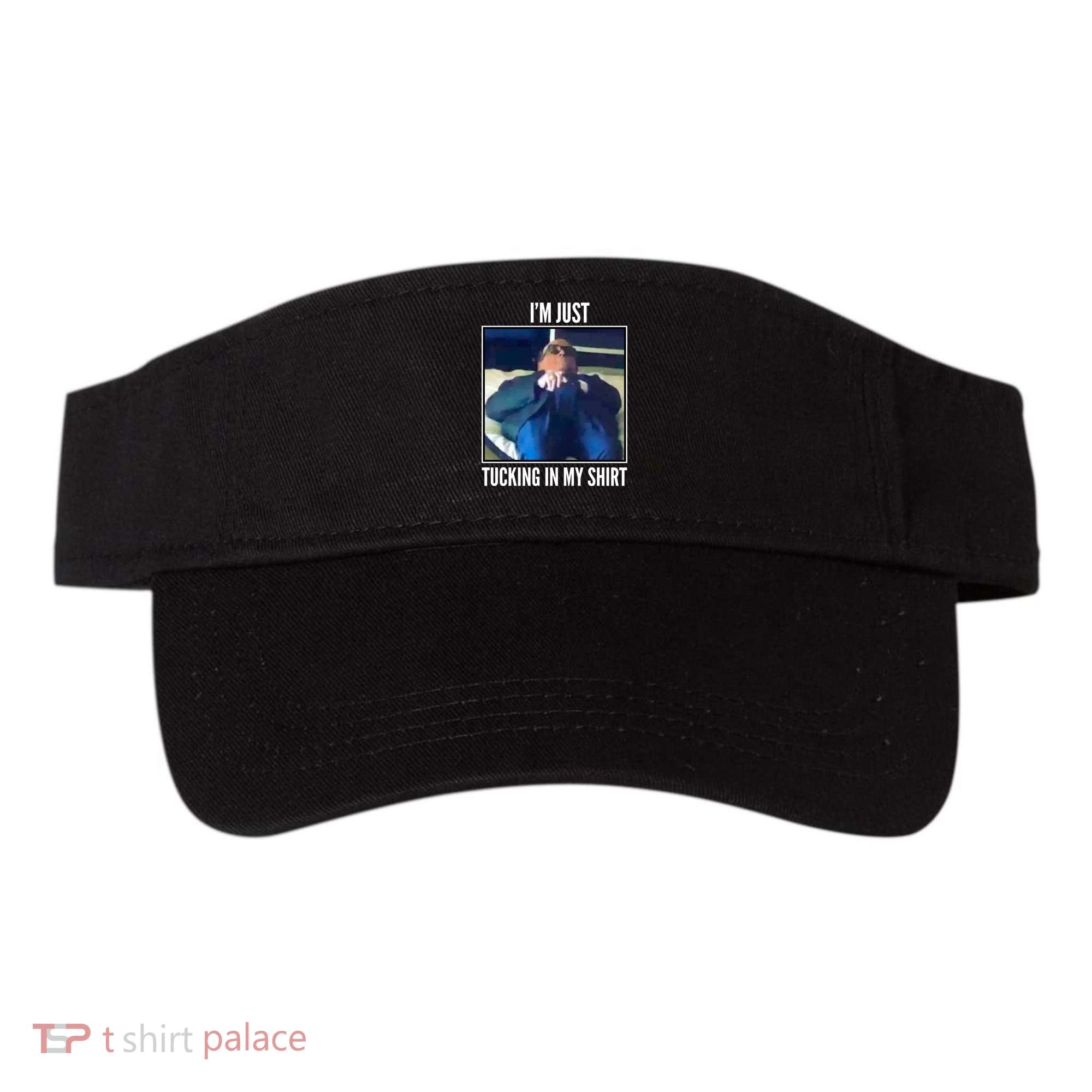 Rudy Giuliani I'm Just Tucking In My Shirt Visor