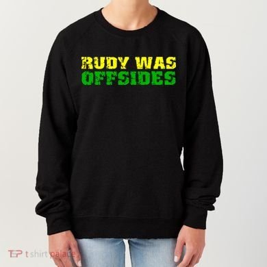 Rudy Was Offsides Women's Sweatshirt