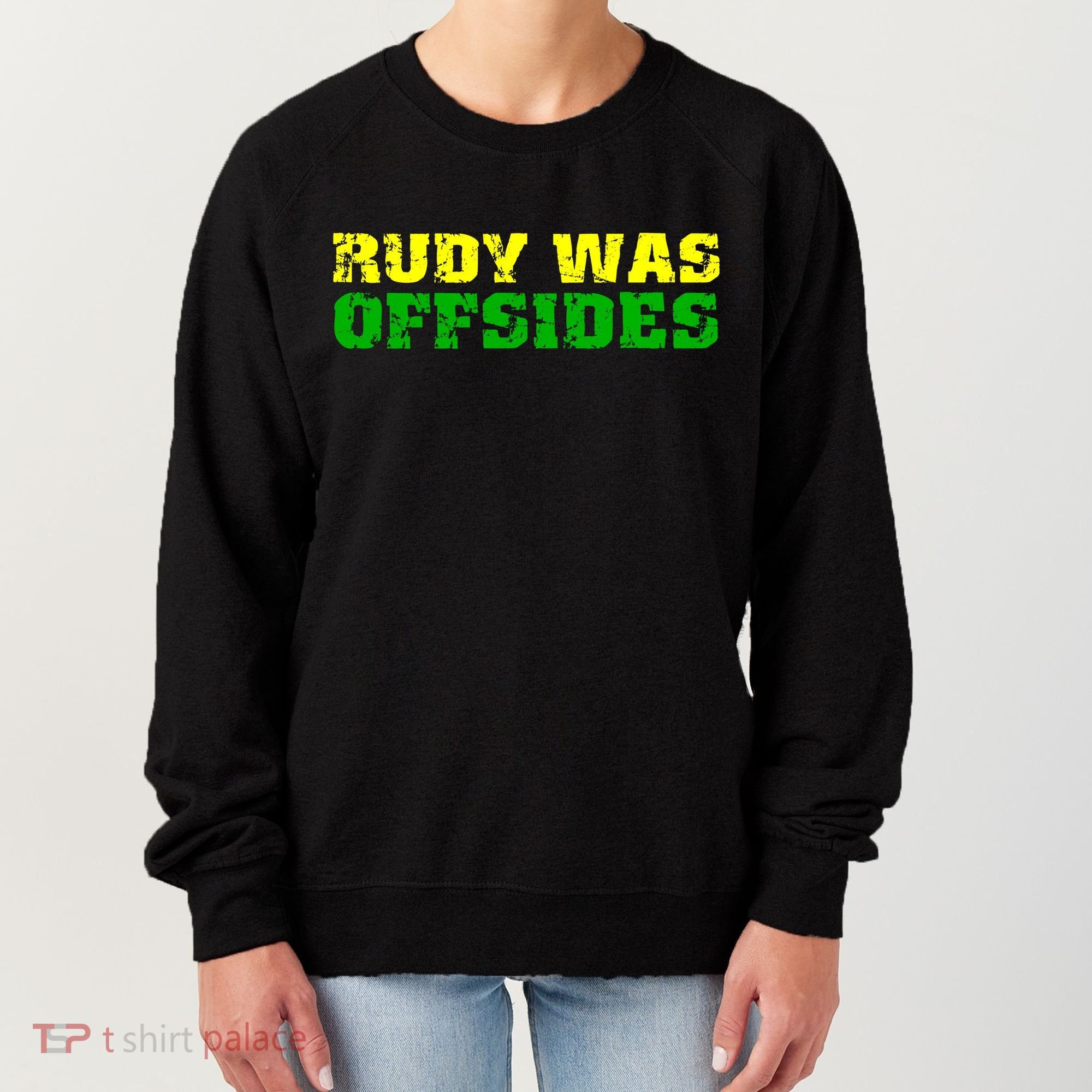 Rudy Was Offsides Women's Sweatshirt