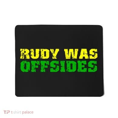 Rudy Was Offsides Mousepad