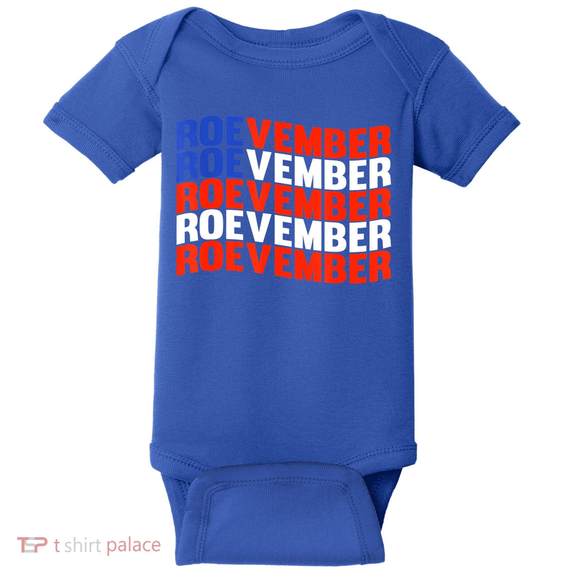 ROEVEMBER US FLAG Roe Vember Roe November Pro Roe Choice Baby Bodysuit