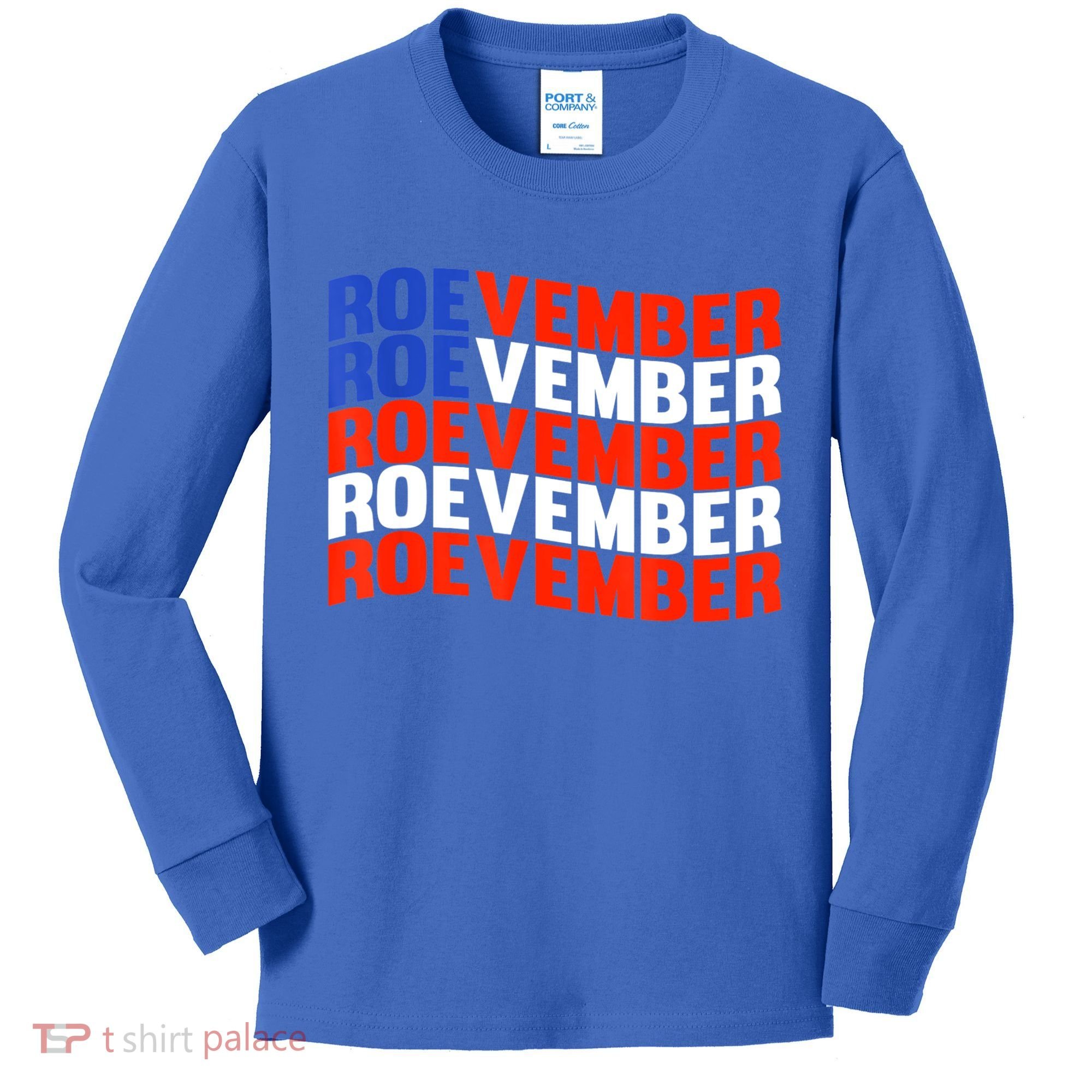ROEVEMBER US FLAG Roe Vember Roe November Pro Roe Choice Kids Long Sleeve Shirt