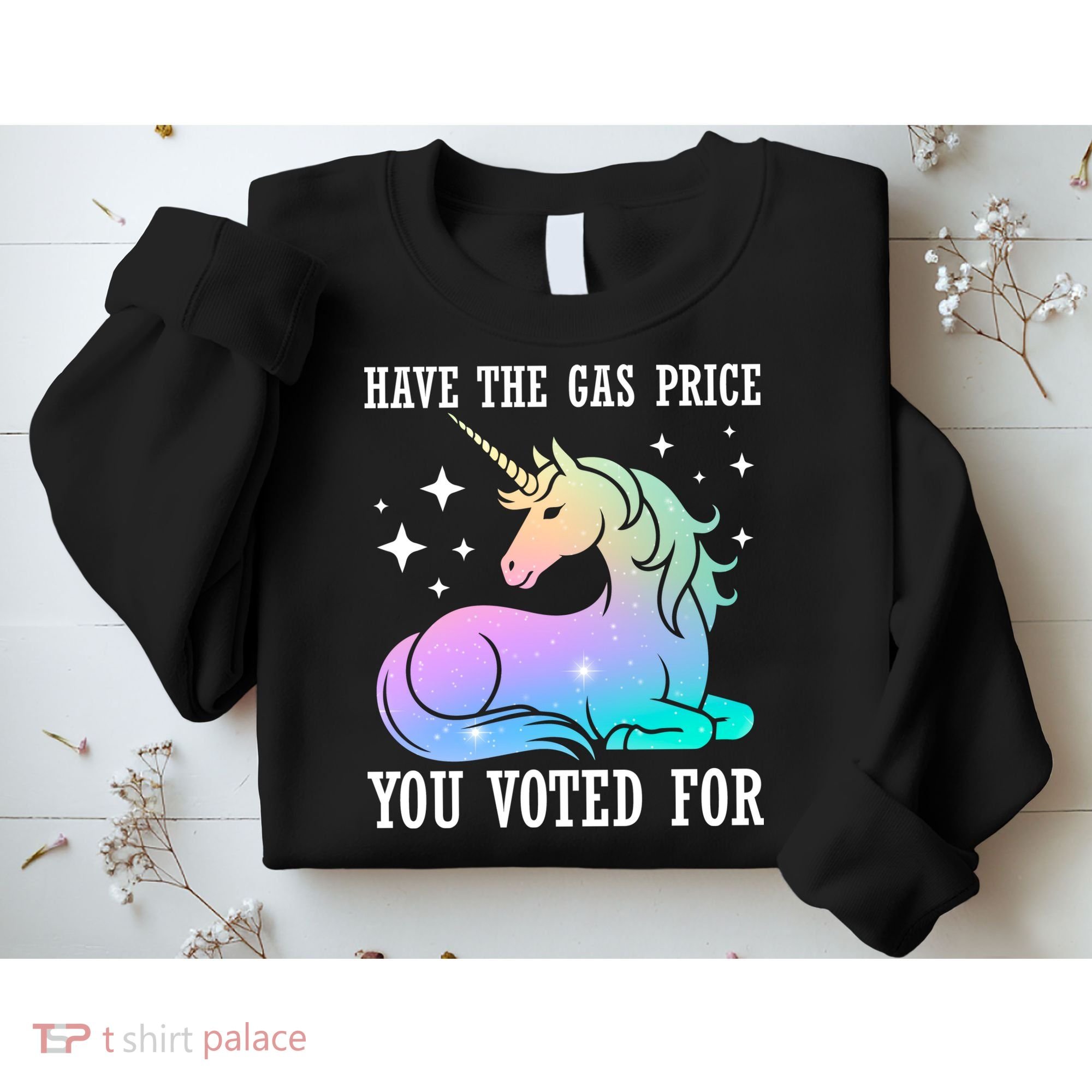Rainbow Unicorn Gas Price Funny Liberal Sweatshirt