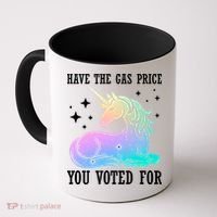 Rainbow Unicorn Gas Price Funny Liberal Coffee Mug thumb 0