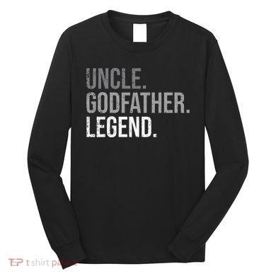 retro Uncle Godfather Legend Best Godfather Long Sleeve Shirt