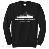 Remember Uss Liberty June 8 1967 Sweatshirt thumb 0