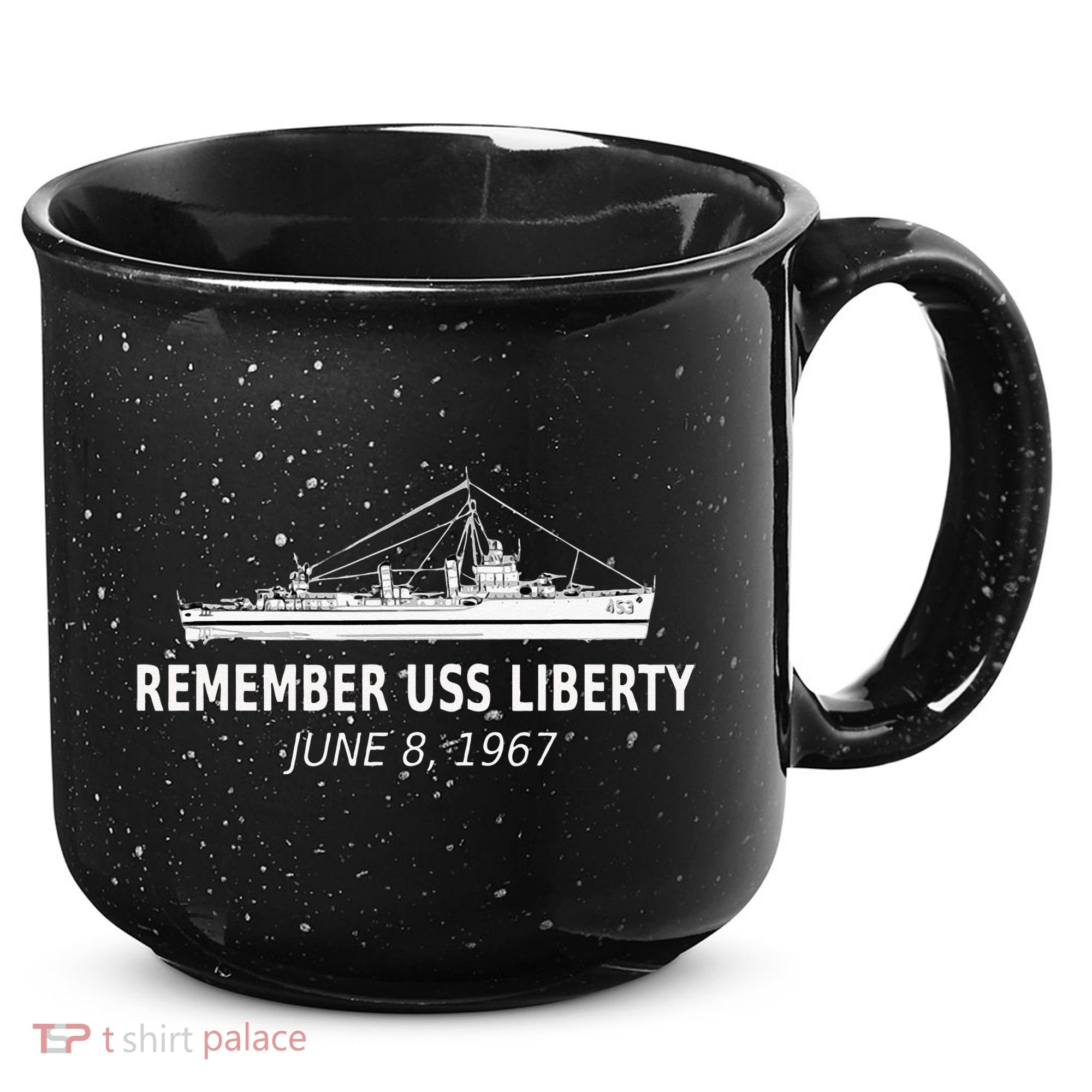 Remember USS Liberty June 8 1967 15oz Campfire Ceramic Mug