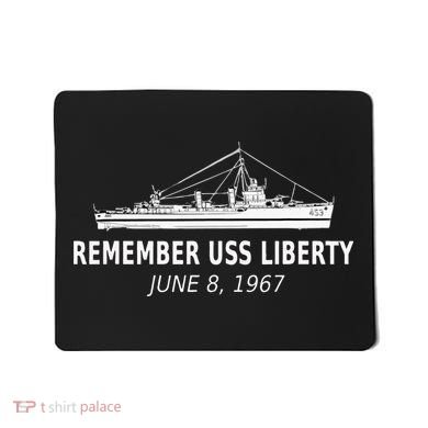 Remember USS Liberty June 8 1967 Mousepad