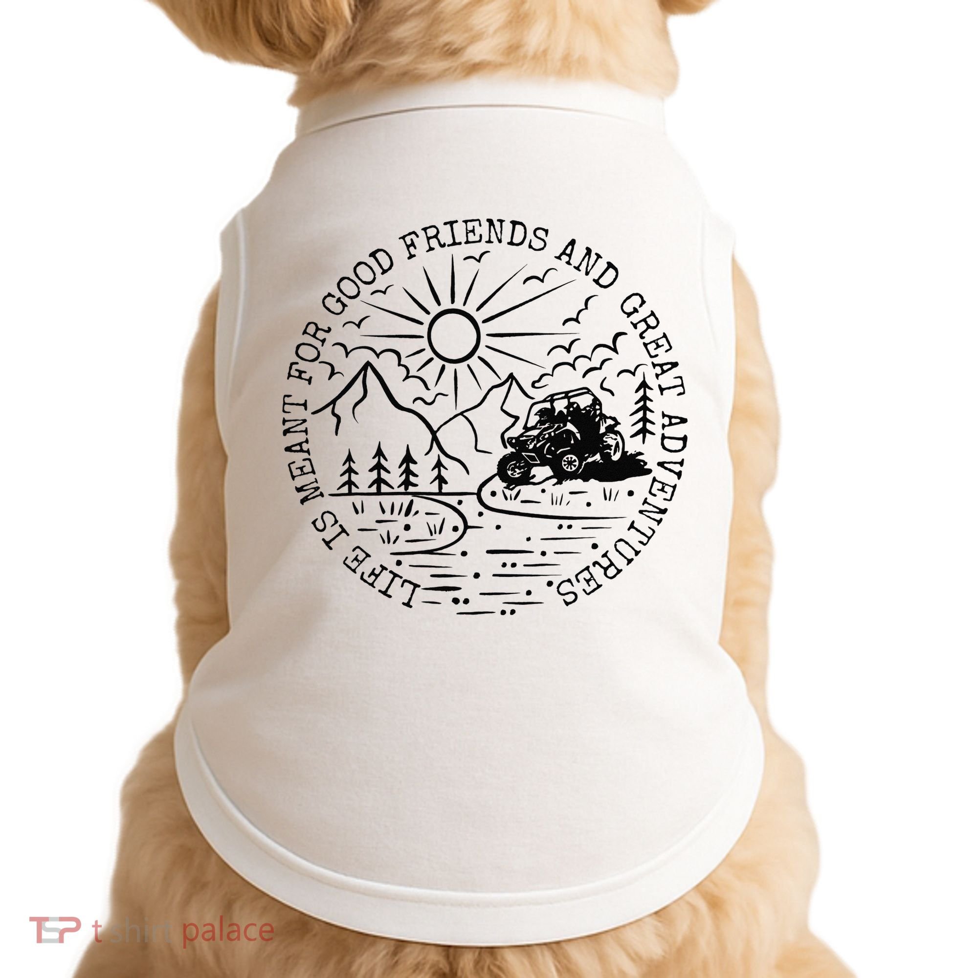 Retro UTV Life Great Adventure Side By Side Rider Mud Riding Doggie Tank