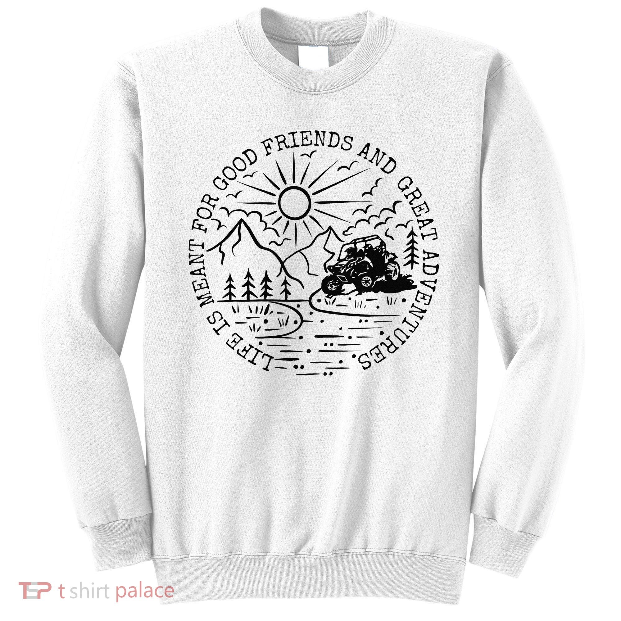Retro UTV Life Great Adventure Side By Side Rider Mud Riding Sweatshirt