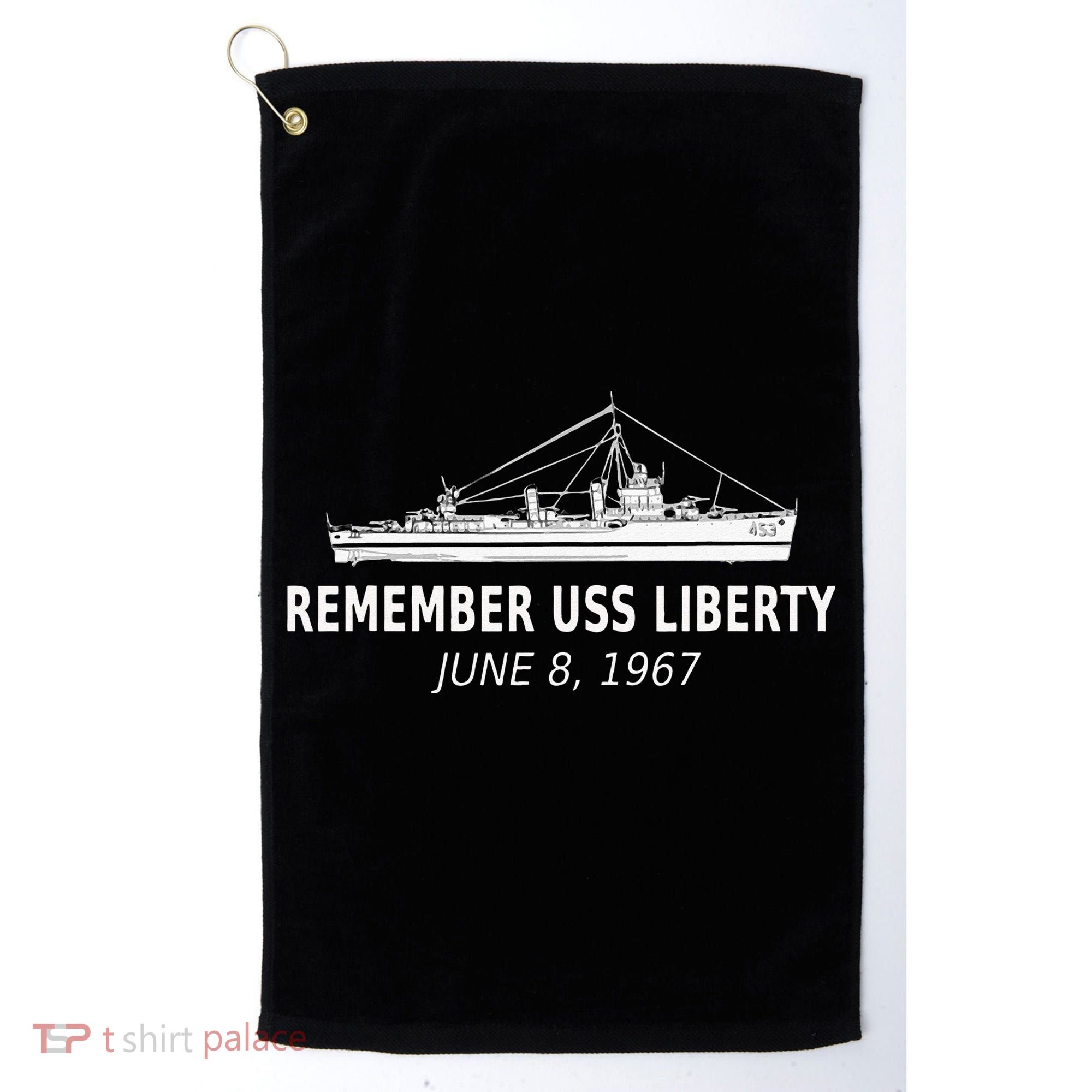 Remember USS Liberty June 8 1967 Golf Towel