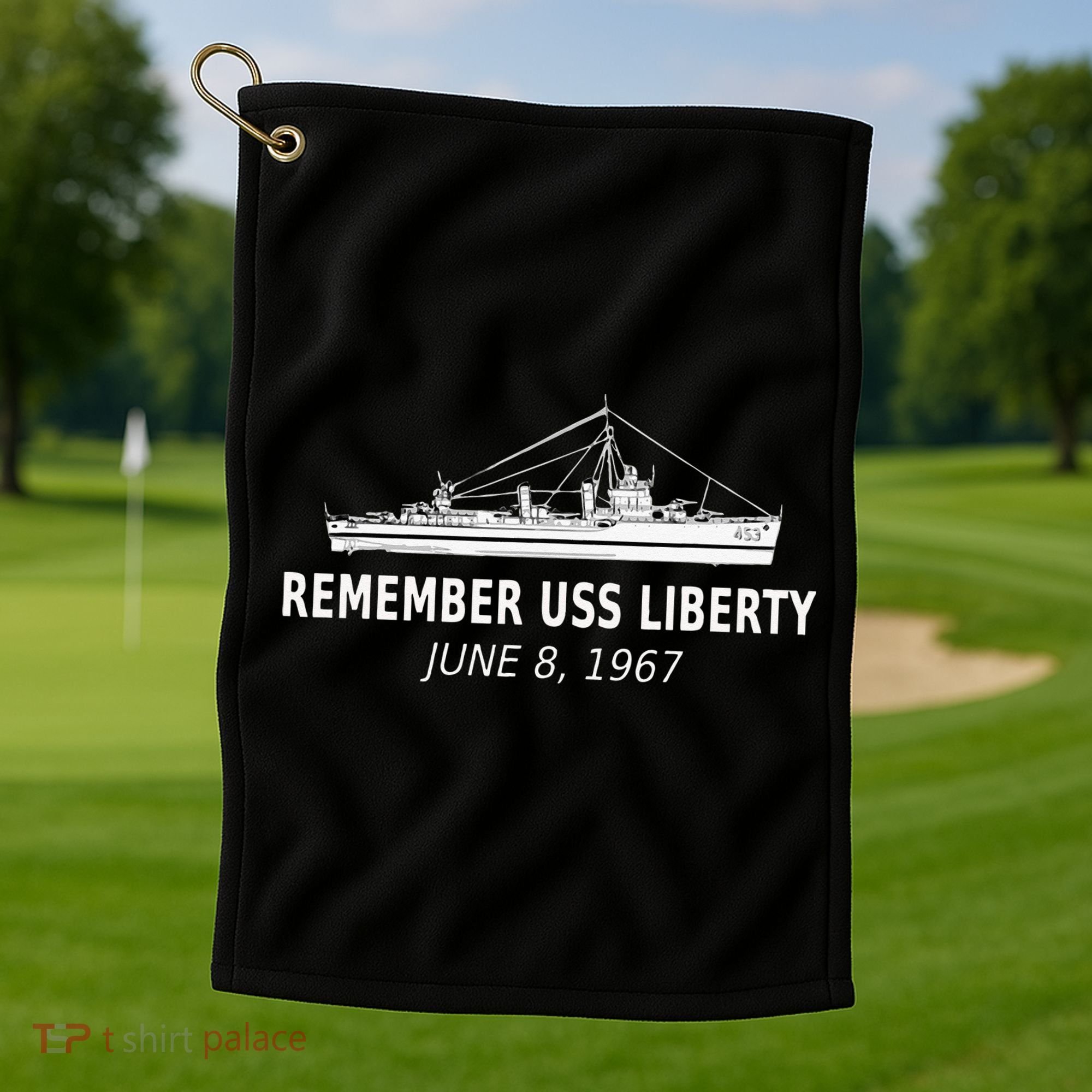 Remember USS Liberty June 8 1967 Golf Towel