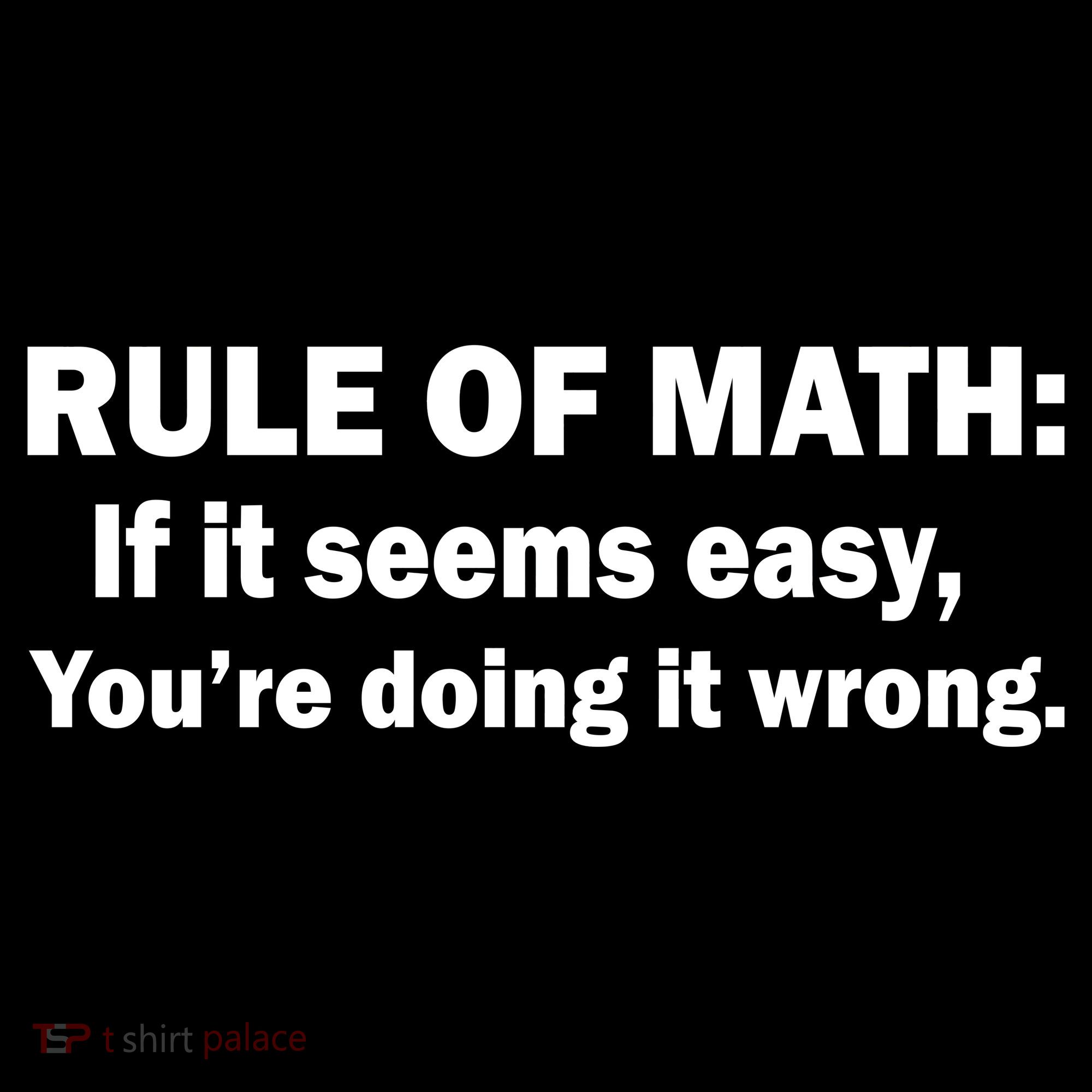 Rule Of Math Seems Easy You're Doing It Wrong Backpack