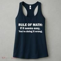 Rule Of Math Seems Easy You're Doing It Wrong Women's Tank Top thumb 3