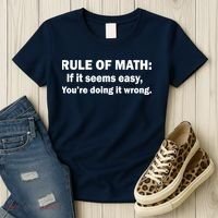 Rule Of Math Seems Easy You're Doing It Wrong Women's T-Shirt thumb 3