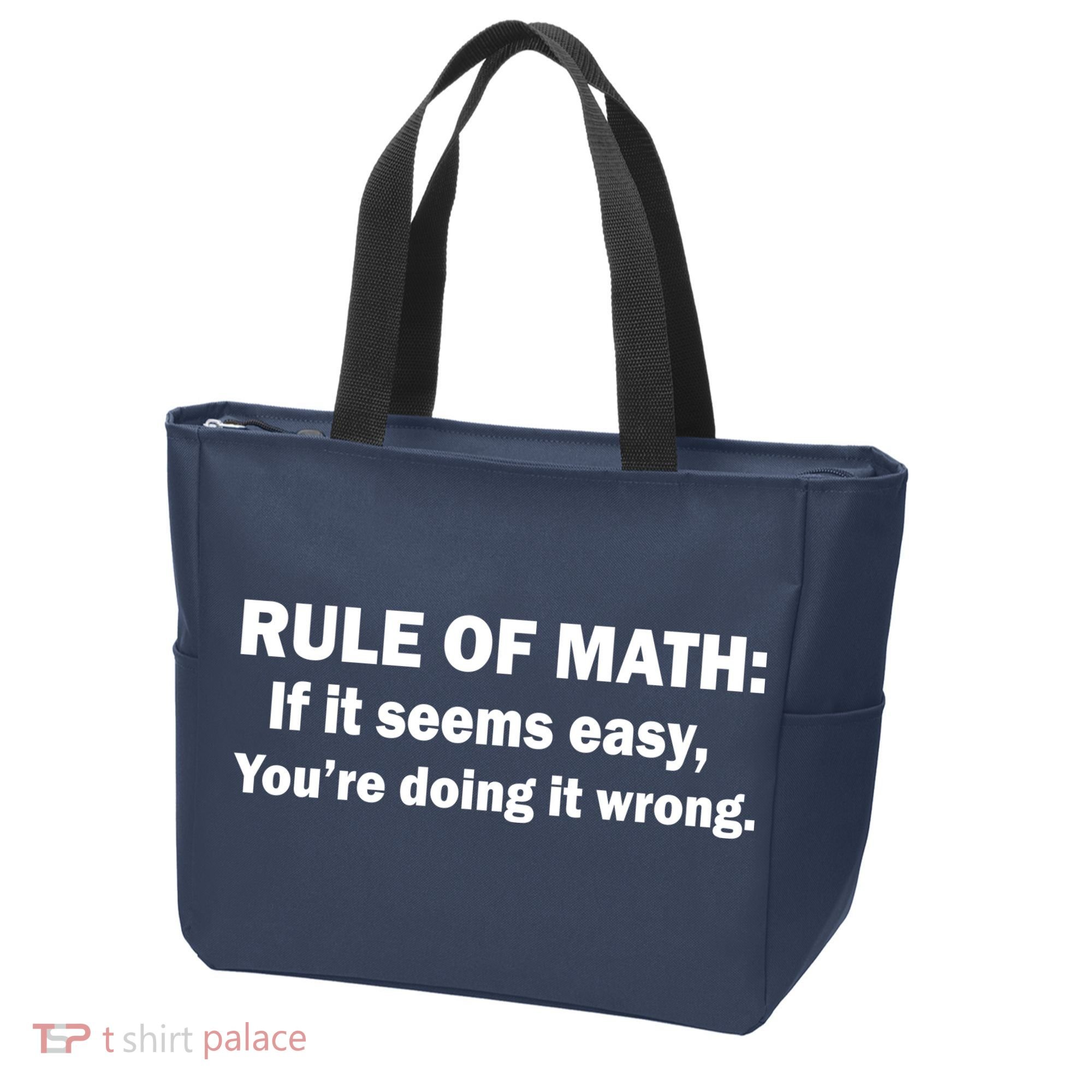 Rule Of Math Seems Easy You're Doing It Wrong Tote Bag
