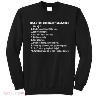 Rules For Dating My Daughter Father's Day Sweatshirt